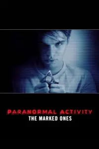 Poster to the movie "Paranormal Activity: The Marked Ones" #69538