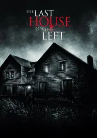 Poster to the movie "The Last House on the Left" #532521