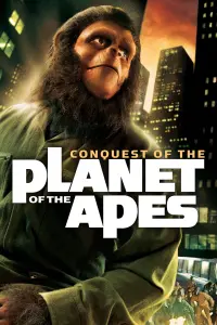 Poster to the movie "Conquest of the Planet of the Apes" #86901