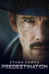 Poster to the movie "Predestination" #33484