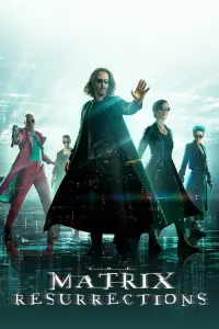 Poster to the movie "The Matrix Resurrections" #314370