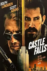 Poster to the movie "Castle Falls" #357578