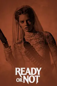 Poster to the movie "Ready or Not" #544492