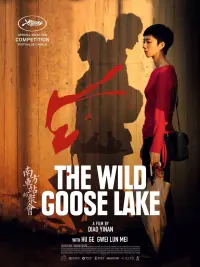 Poster to the movie "The Wild Goose Lake" #275125