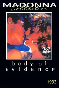 Poster to the movie "Body of Evidence" #337668