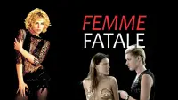 Backdrop to the movie "Femme Fatale" #297972