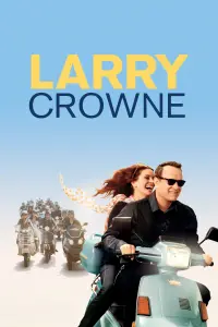 Poster to the movie "Larry Crowne" #310842