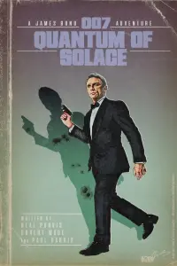 Poster to the movie "Quantum of Solace" #290564