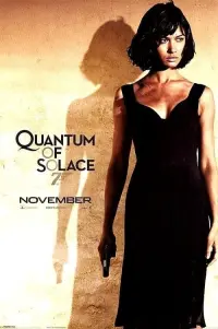 Poster to the movie "Quantum of Solace" #48371