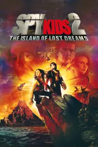 Poster to the movie "Spy Kids 2: The Island of Lost Dreams" #62639