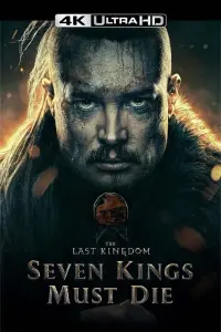 Poster to the movie "The Last Kingdom: Seven Kings Must Die" #530874