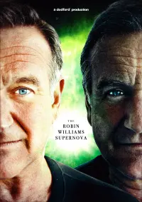 Poster to the movie "The Robin Williams Supernova" #555423