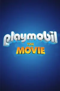 Poster to the movie "Playmobil: The Movie" #107711