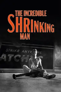 Poster to the movie "The Incredible Shrinking Man" #212673