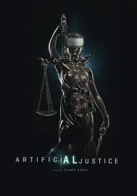 Poster to the movie "Artificial Justice" #558858