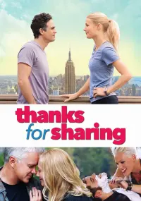 Poster to the movie "Thanks for Sharing" #150244