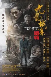 Poster to the movie "Twilight of the Warriors: Walled In" #472343