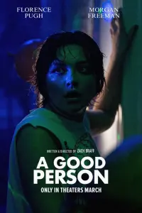 Poster to the movie "A Good Person" #62459