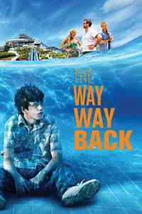 Poster to the movie "The Way Way Back" #235897