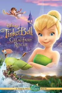 Poster to the movie "Tinker Bell and the Great Fairy Rescue" #266948