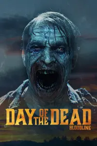 Poster to the movie "Day of the Dead: Bloodline" #74200