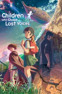 Poster to the movie "Children Who Chase Lost Voices" #100821