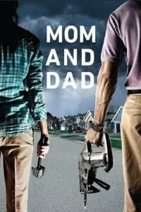 Poster to the movie "Mom and Dad" #145757