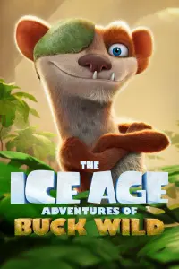 Poster to the movie "The Ice Age Adventures of Buck Wild" #24019