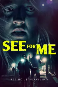 Poster to the movie "See for Me" #122988