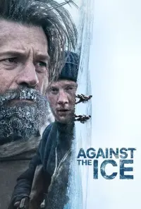 Poster to the movie "Against the Ice" #125021