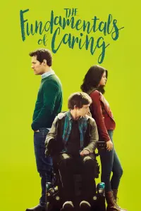 Poster to the movie "The Fundamentals of Caring" #89358