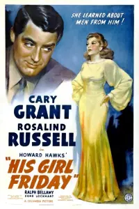 Poster to the movie "His Girl Friday" #112365