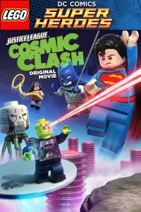 Poster to the movie "LEGO DC Comics Super Heroes: Justice League: Cosmic Clash" #85683