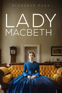 Poster to the movie "Lady Macbeth" #151019