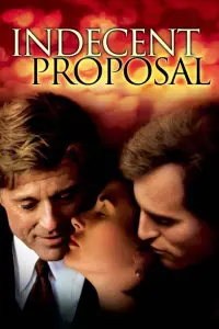 Poster to the movie "Indecent Proposal" #77151