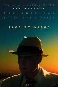 Poster to the movie "Live by Night" #295021