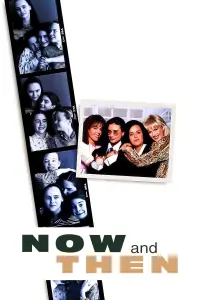 Poster to the movie "Now and Then" #253315