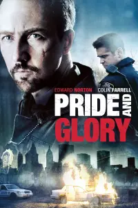 Poster to the movie "Pride and Glory" #291022