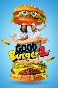 Poster to the movie "Good Burger 2" #49290