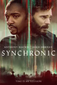 Poster to the movie "Synchronic" #124733