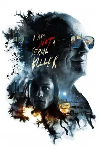 Poster to the movie "I Am Not a Serial Killer" #290162