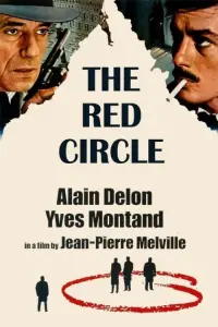 Poster to the movie "Le Cercle Rouge" #147951