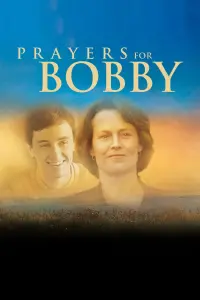 Poster to the movie "Prayers for Bobby" #157545