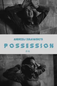 Poster to the movie "Possession" #97965