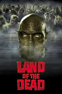 Poster to the movie "Land of the Dead" #122356