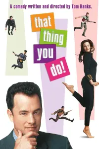 Poster to the movie "That Thing You Do!" #147728