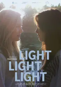 Poster to the movie "Light Light Light" #476935