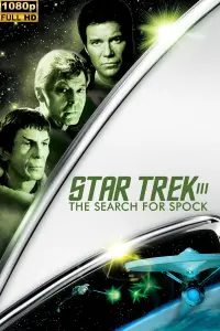 Poster to the movie "Star Trek III: The Search for Spock" #276319