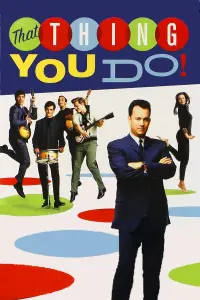 Poster to the movie "That Thing You Do!" #147725