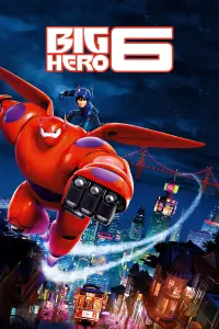 Poster to the movie "Big Hero 6" #15527